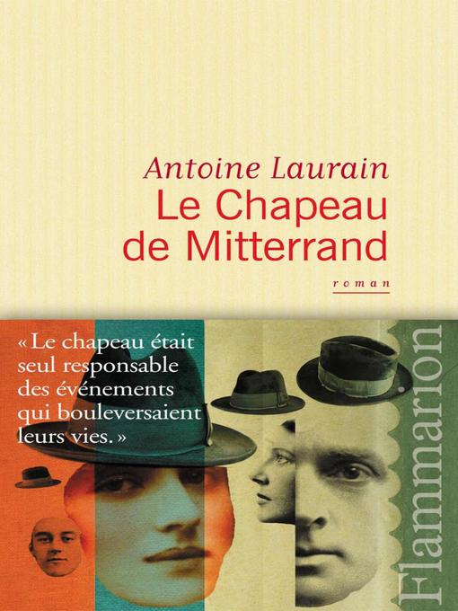 Title details for Le Chapeau de Mitterrand by Antoine Laurain - Available